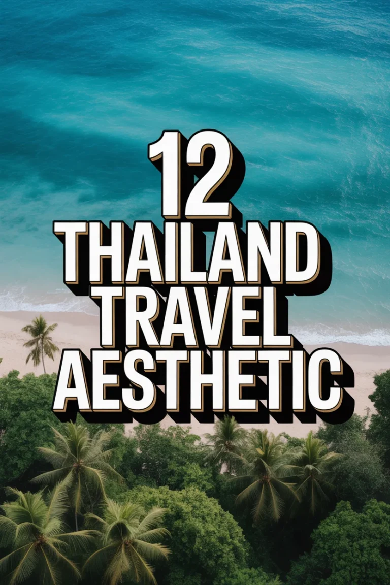 🌴 12 Thailand Travel Aesthetic